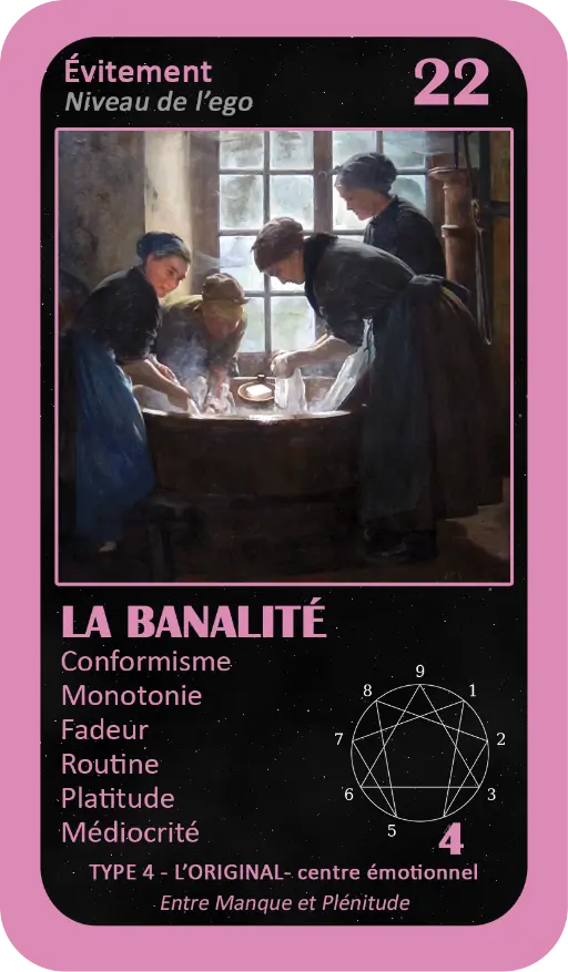 L'Oracle de l'ennéagramme : carte 22 La Banalité L'Oracle de l'ennéagramme : carte 22 La Banalité