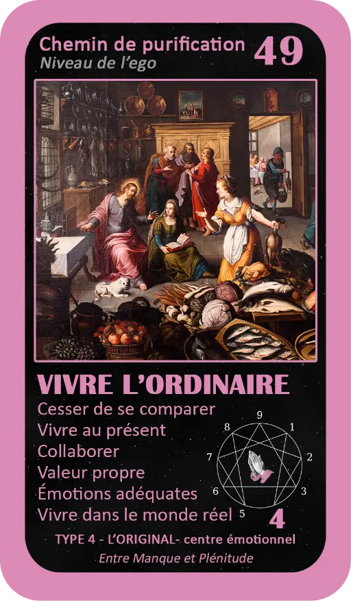 L'Oracle de l'ennéagramme mystique : carte 49 : Vivre l'Ordinaire L'Oracle de l'ennéagramme mystique : carte 49 : Vivre l'Ordinaire