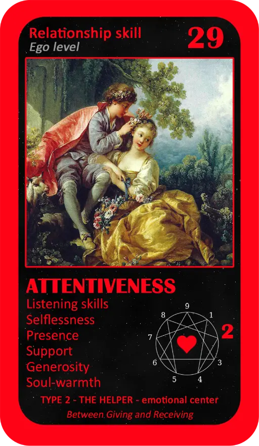 The Love Enneagram Oracle: card 29 Attentiveness The Love Enneagram Oracle: card 29 Attentiveness