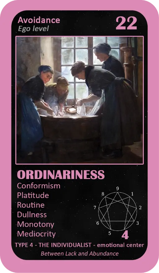 The Enneagram Oracle : card 22 Ordinariness The Enneagram Oracle : card 22 Ordinariness