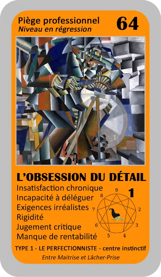 L'Oracle de l'ennéagramme professionnel : carte 64 L'Obsession du Détail L'Oracle de l'ennéagramme professionnel : carte 64 L'Obsession du Détail
