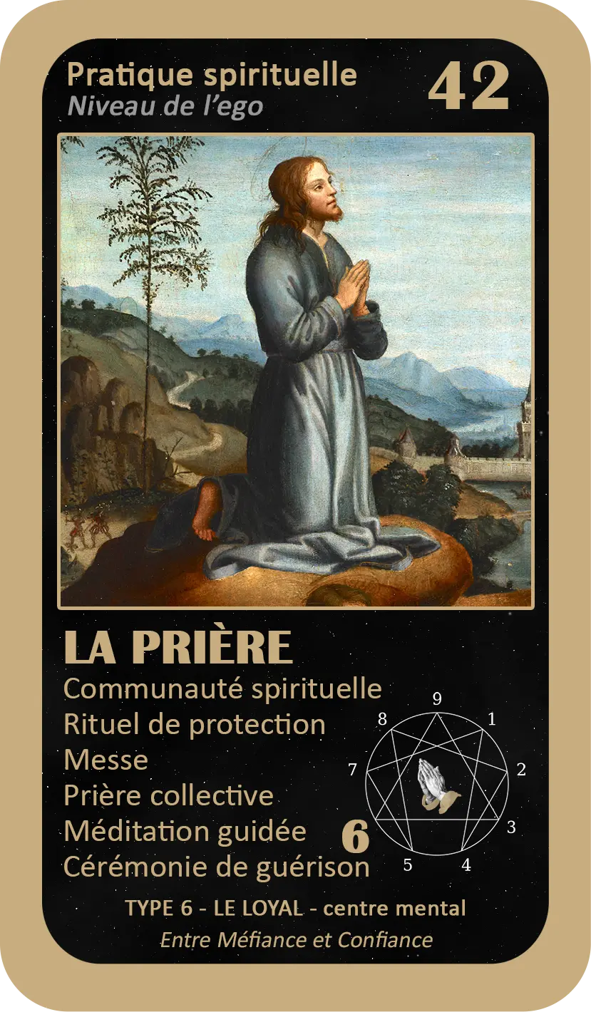 L'Oracle de l'ennéagramme mystique : carte 42 La Prière L'Oracle de l'ennéagramme mystique : carte 42 La Prière