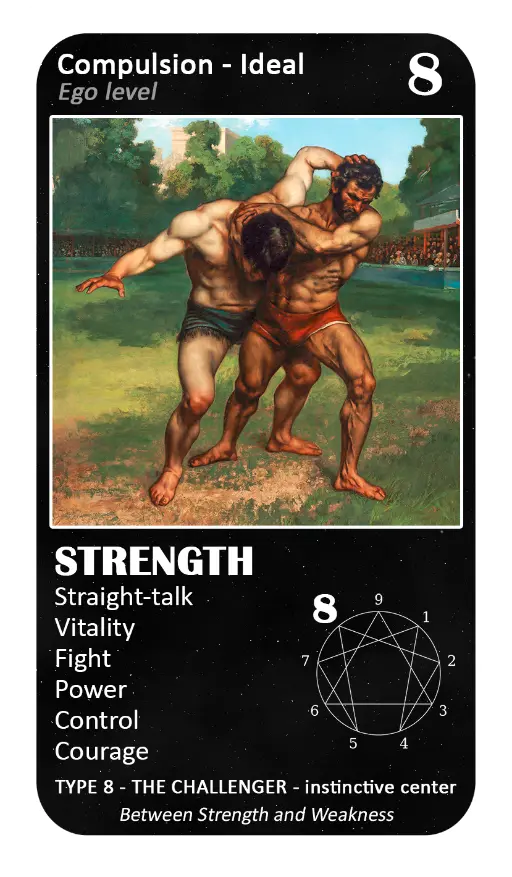 The Enneagram Oracle: Card 8 Strength The Enneagram Oracle: Card 8 Strength