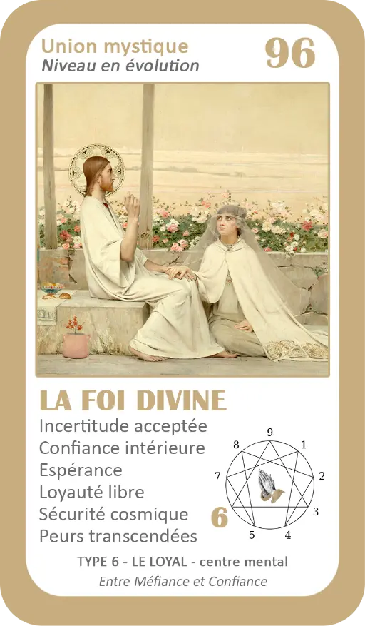 L'Oracle de l'ennéagramme mystique : carte 96 La Foi Divine L'Oracle de l'ennéagramme mystique : carte 96 La Foi Divine