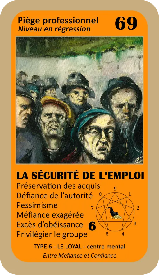 L'Oracle de l'ennéagramme professionnel : carte 69 La Sécurité de l'Emploi L'Oracle de l'ennéagramme professionnel : carte 69 La Sécurité de l'Emploi