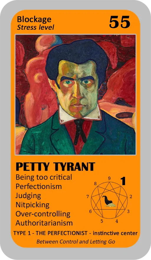 The Wealth Enneagram Oracle: Card 55 Petty Tyrant The Wealth Enneagram Oracle: Card 55 Petty Tyrant