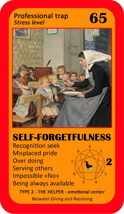 The Wealth Enneagram Oracle: Card 65 Self-Forgetfulness The Wealth Enneagram Oracle: Card 65 Self-Forgetfulness