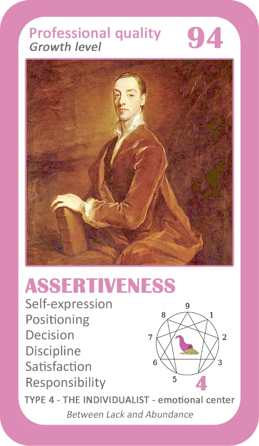 The Wealth Enneagram Oracle: Card 94 Assertiveness The Wealth Enneagram Oracle: Card 94 Assertiveness