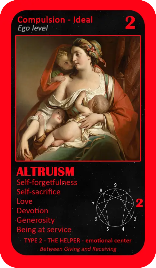 The Enneagram Oracle: Card 2 Altruism The Enneagram Oracle: Card 2 Altruism