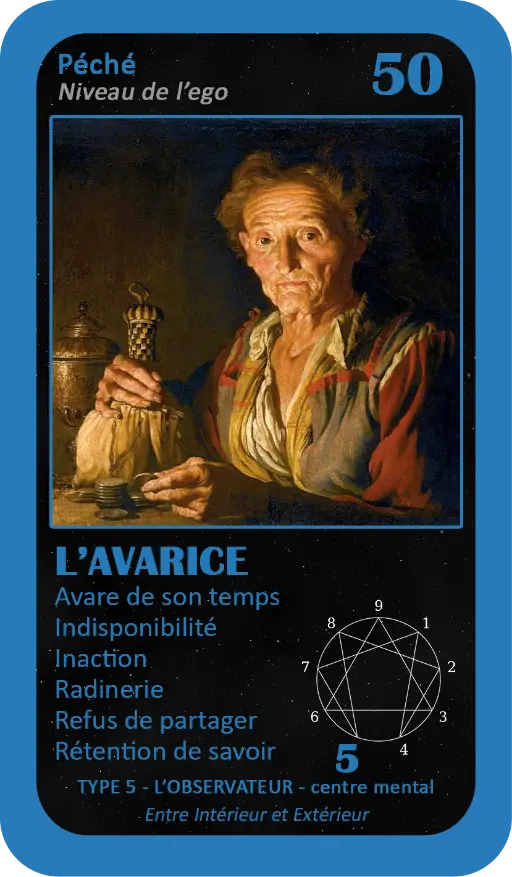 L'Oracle de l'ennéagramme : carte 50 L'Avarice L'Oracle de l'ennéagramme : carte 50 L'Avarice