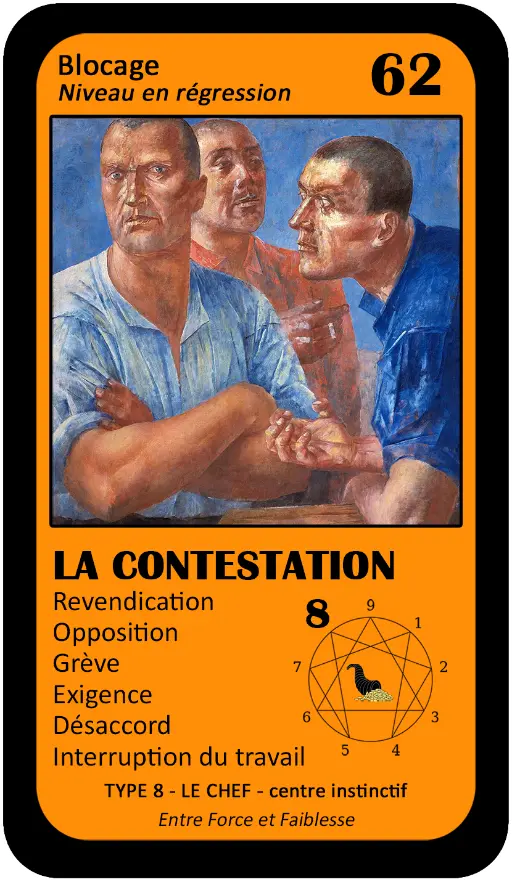 L'Oracle de l'ennéagramme professionnel : carte 62 La Contestation L'Oracle de l'ennéagramme professionnel : carte 62 La Contestation