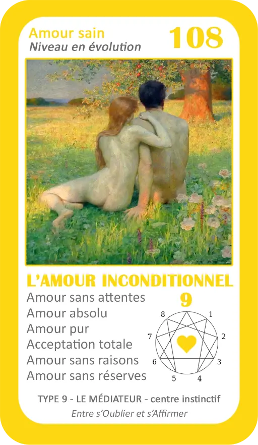 L'Oracle de l'ennéagramme sentimental : carte 108 L'Amour Inconditionnel L'Oracle de l'ennéagramme sentimental : carte 108 L'Amour Inconditionnel